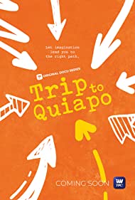 Trip to Quiapo (2020)