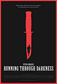 Running Through Darkness (2018)