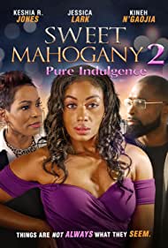 Sweet Mahogany 2: Pure Indulgence (2021)