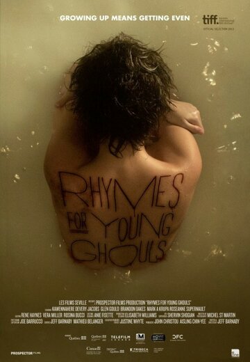 Rhymes for Young Ghouls (2013)