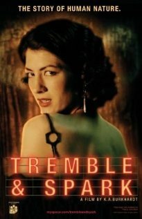 Tremble & Spark (2009)